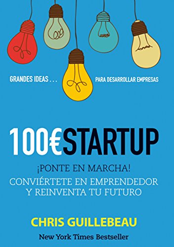 100€ Startup Chris Guillebeau Comprar libro online